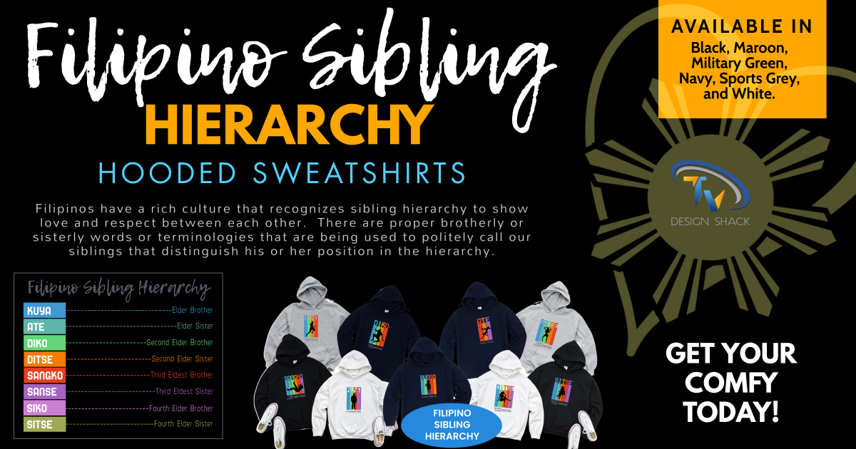 Filipino Sibling Hierarchy Unisex Hoodies for Brothers and Sisters, Pinoy Family Reunion Gift Ideas for All Occasions